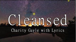 cleansed chords|CLEANSED CHORDS (ver 3) by Charity Gayle @ Ultimate .